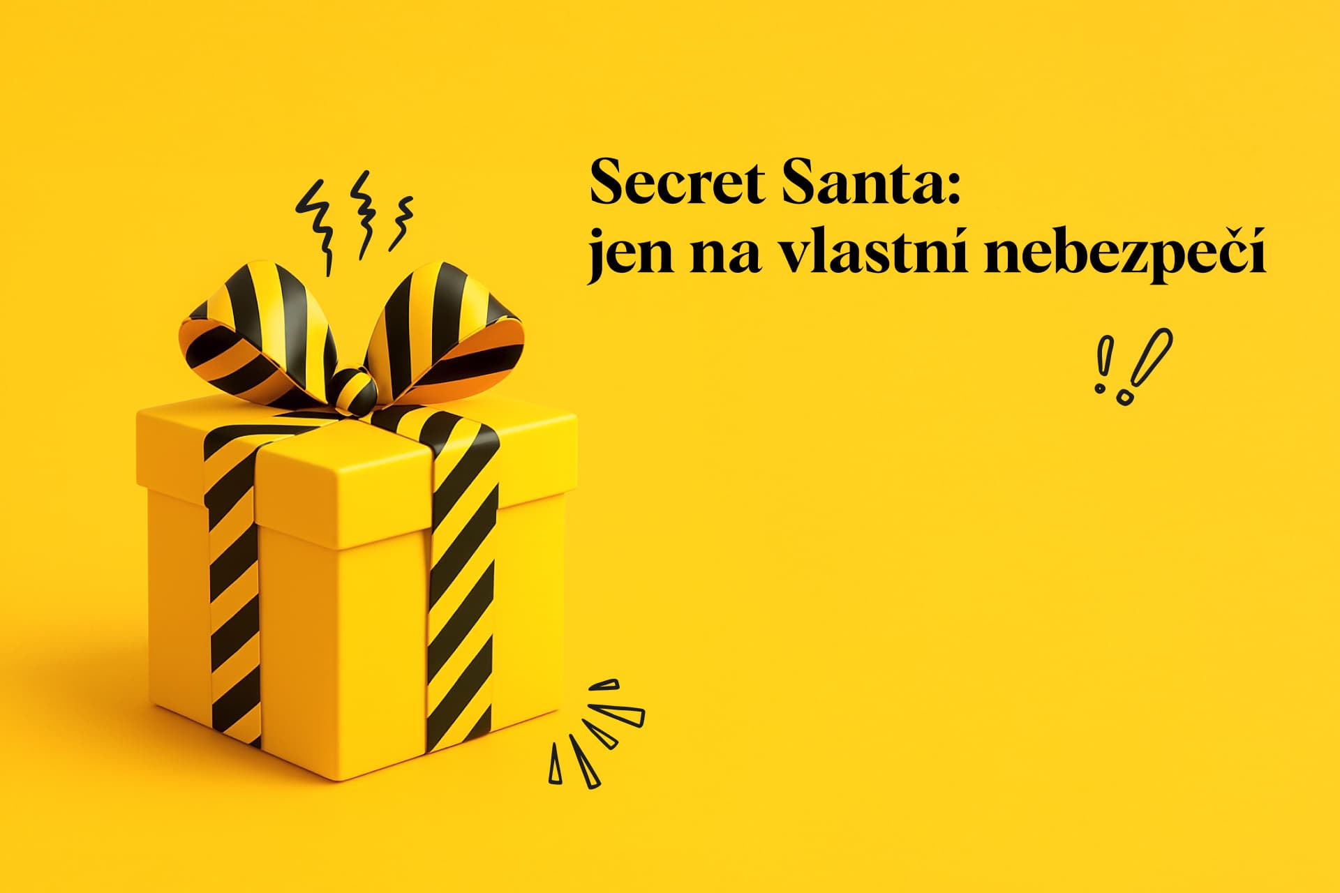  Tipy na Secret Santu? Takhle ne 
