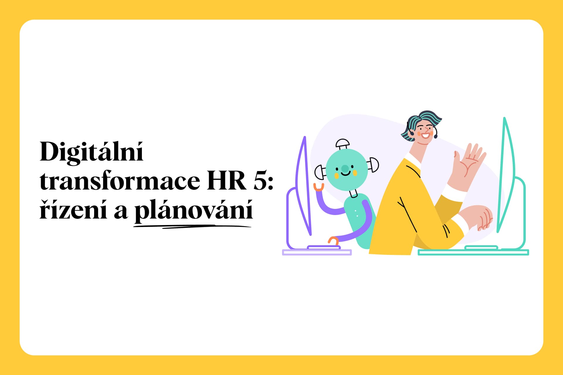 Digitální transformace HR managementu: BI aplikace