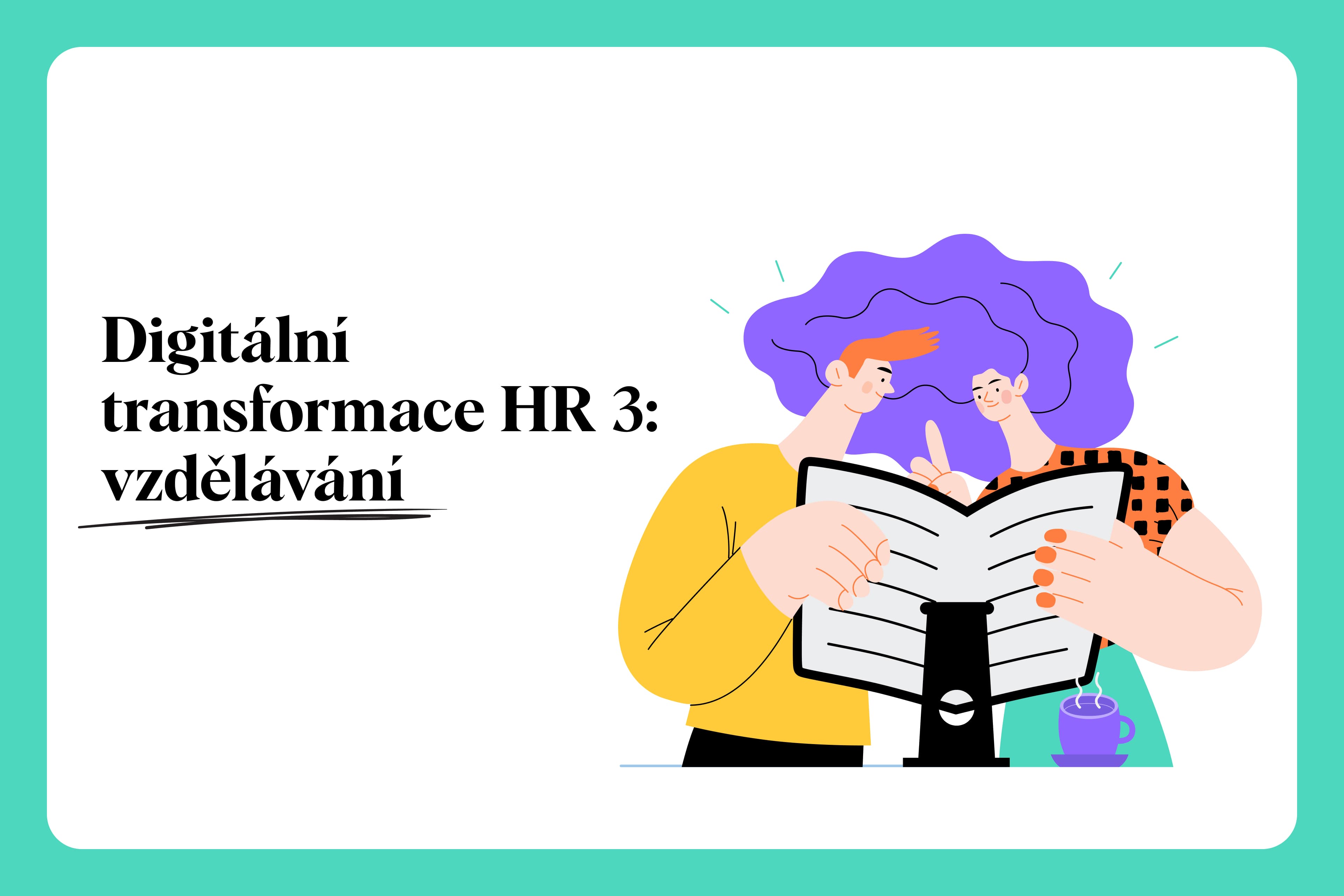Digitální transformace HR managementu: online vzdělávací kurzy