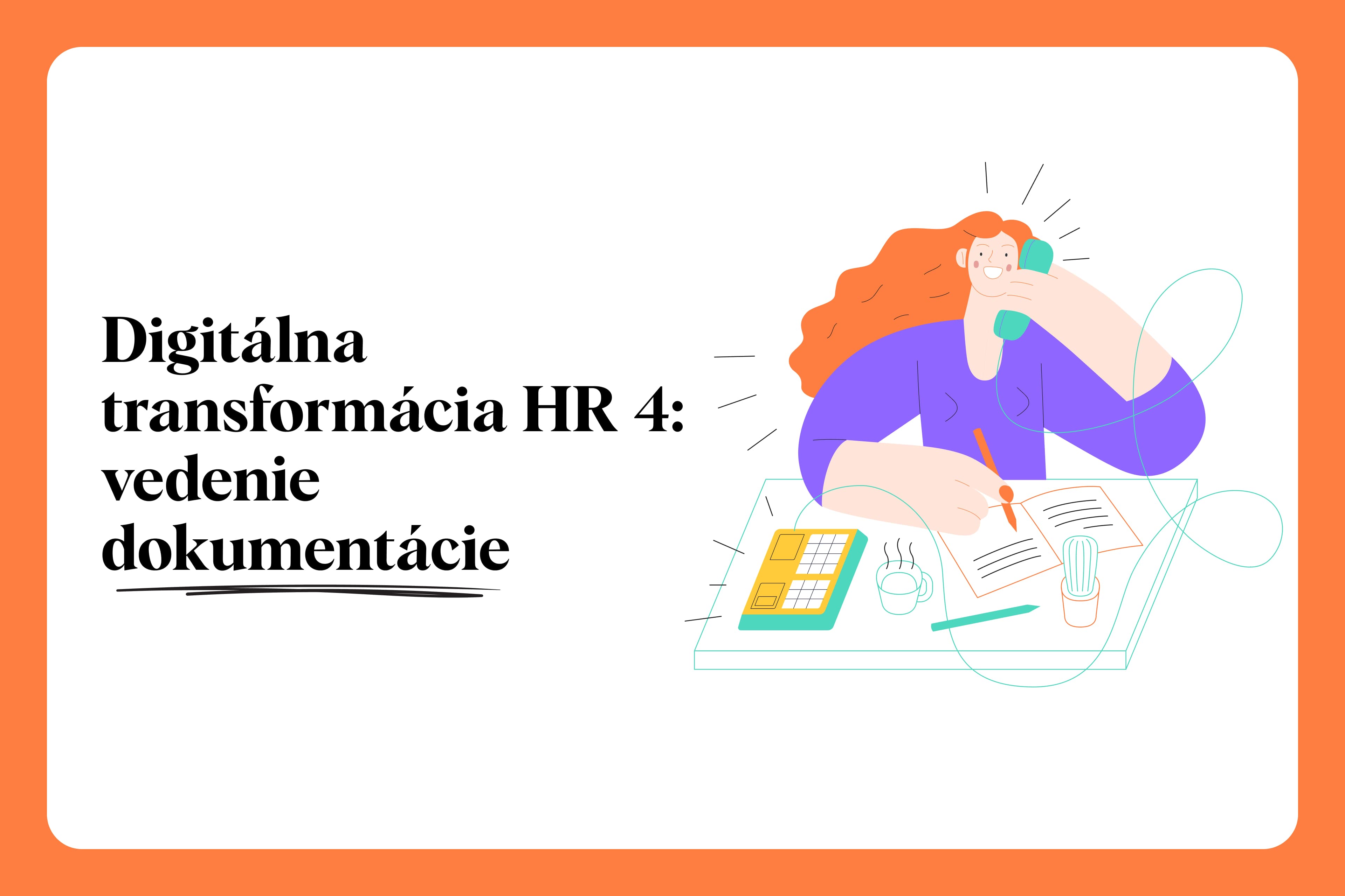 Digitálna transformácia HR manažmentu: elektronická dokumentácia