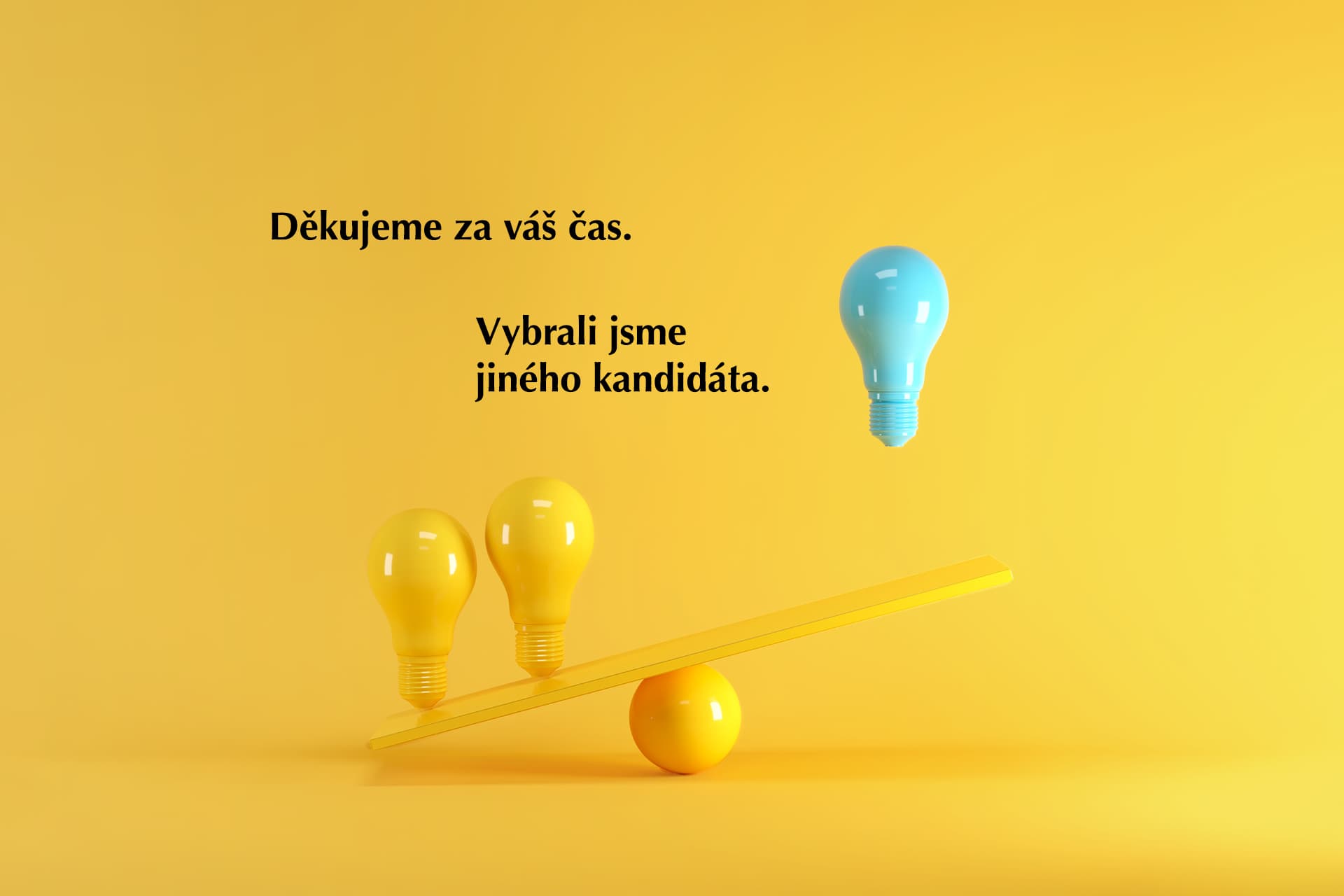 Komunikace s neúspěšnými kandidáty