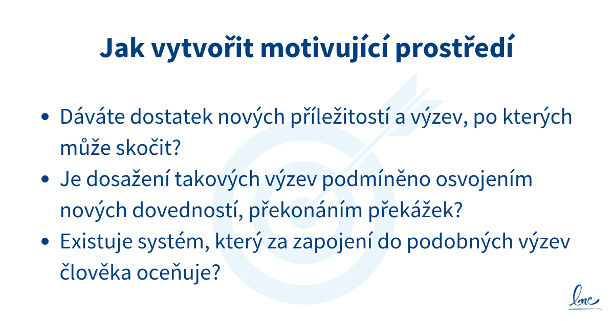 Jak vytvořit motivující prostředí