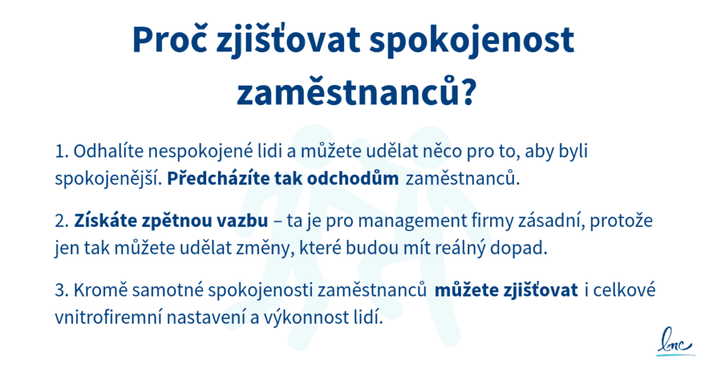 Proč zjišťovat spokojenost zaměstnanců