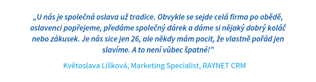 Květoslava Lišková, Raynet CRM